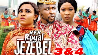 ROYAL JEZEBEL quot Complete Season 3amp4quotOnny Michael Chinenye Nnebe 2023 Latest Movie [upl. by Mellie]