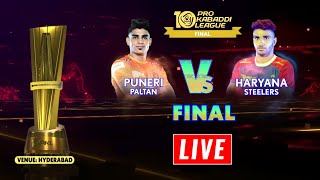 PKL Live  Pro Kabaddi 2024 Final Live  Puneri Paltan vs Haryana Steelers JAI vs HAR PKL 10 Live [upl. by Reis103]