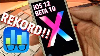 iOS 12 Beta 10  Hail to the X Baby  Ein Rekordergebnis im Geekbench 4 Test [upl. by Candice266]