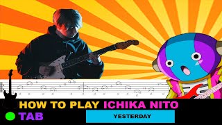 How to play  Ichika Nito  Yesterday  TAB Tutorial [upl. by Ellennad]