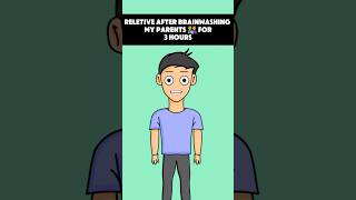 Reletive after brainwashing my parents 👨‍👩‍👦 for 3 hours reletive animation [upl. by Reagen]