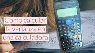 Como calcular el valor de la varianza para datos no agrupados en una calculadora científica CASIO [upl. by Llydnek]