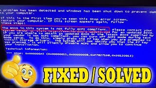 The bios in this system is not fully ACPI compliant Solution [upl. by Inaej]