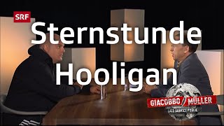 Sternstunde Hooligan  Giacobbo  Müller  Comedy  SRF [upl. by Trebo]