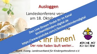 Ausloggen  Gottesdienst zur Abschluss der Lako vernetzt live aus Beilstein [upl. by Wadell]