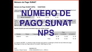 ¿Qué es el Numero de Pago Sunat – NPS [upl. by Zeiger]