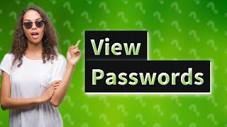 Can I see my password in Password Manager [upl. by Picker]