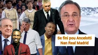 Dirijan Real Madrid yo pa fè Ancelotti sa yo fini avèl paske yo paka jwenn rezilta [upl. by Adolpho]