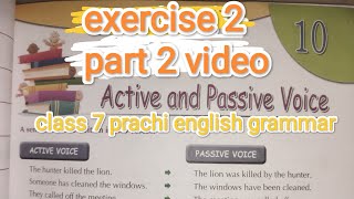 Prachi English grammar class 7 Solutions chapter 10 exercise 1 part 2 video activevoicepassiv [upl. by Ecirehs503]