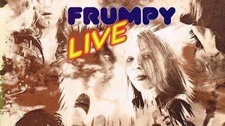 Frumpy  Live 1972 German Hard Rock Full Album [upl. by Nolyat]