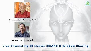 Magical Monday with Master SISARO From Sirian Star World  Premnath Sir amp Venkatesh Sir [upl. by Ahsimrac]