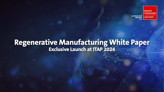 A Preview of the Whitepaper on Regenerative Manufacturing [upl. by Medorra]