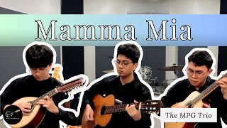 MAMMA MIA by The MPG Rondalla Trio [upl. by Enoval]