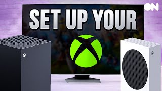 How To Set Up Your Xbox Series XS For 2024 [upl. by Percival]