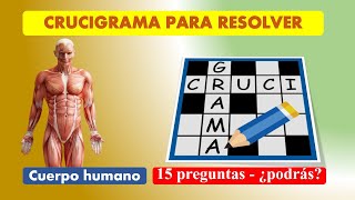 CRUCIGRAMA para resolver  Cuerpo Humano  ¿podrás llenarlo [upl. by Derr]