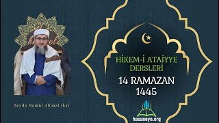 Hikemi Ataiyye Dersleri 14 Ramazan [upl. by Staford]