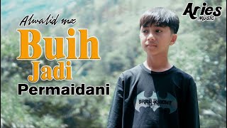 Alwalid MZ  Buih Jadi Permaidani Official Music Video [upl. by Arnoldo]