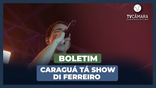 DI FERRERO SUBIU AO PALCO DO quotCARAGUÁ TÁ SHOWquot E EMOCIONOU O PÚBLICO [upl. by Pinter106]