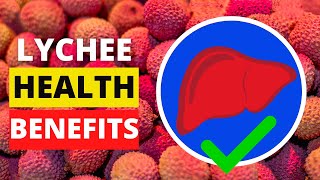 Health Benefits Of LycheeLitchi Fruit  Lycheelitchi Health Benefits [upl. by Underwood]