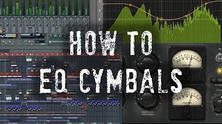 How to EQ Cymbals  5 Minute Mixing Tips [upl. by Yared]