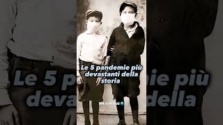 Le 5 pandemie più mortali della e devastanti della storia il vaiolo curiosità misteri abissi [upl. by Atenik]