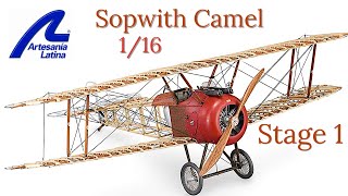 Artesania Latina 116 Scale Sopwith Camel  Step By Step Video Tutorial  Episode 1 [upl. by Lanevuj]