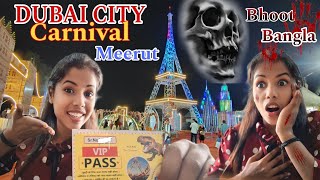 Dubai City Carnival Meerut Entry With VIP PASS [upl. by Tolecnal]