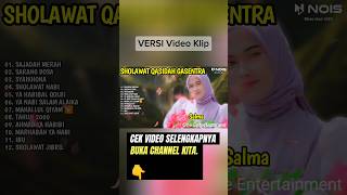 SHOLAWAT QASIDAH MERDU PENYEJUK HATI GASENTRA  SAJADAH MERAH SARANG DOSA  433 FULL ALBUM [upl. by Nnav]