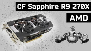 Teste AMD R9 270X CrossfireX Sapphire [upl. by Revilo760]