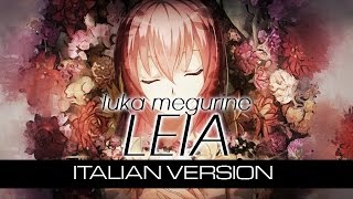 【Luka Megurine】Leia Italian Version on piano [upl. by Hayotal]