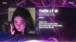 Thiên Lý Ơi  Jack  J97 Duzme x VuNhann Remix  Bản Chuẩn Tik Tok [upl. by Nickola]