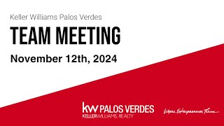 KW Palos Verdes Team Meeting Nov 12 [upl. by Ewall]