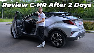 Toyota CHR Hybrid 2023  Review after 2 Days with the Car [upl. by Russi]