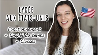 Le Lycée Américain  Comment ça fonctionne  🎓🇺🇸 [upl. by Edmea]