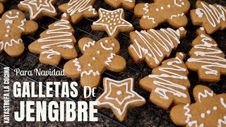 Galletas de jengibre para navidad las galletas de jengibre mas fáciles y divertidas de hacer [upl. by Ltihcox]