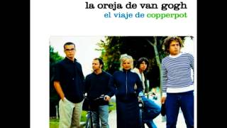 La Oreja De Van Gogh  Dicen que dicen [upl. by Fidellas]