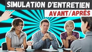 Simulation dentretien dembauche réussi AvantAprès 🏆 [upl. by Mulligan]