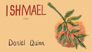 Ishmael Audiobook Chapters 15 [upl. by Mareld]