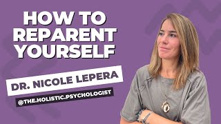 How to reparent yourself [upl. by Cohla459]