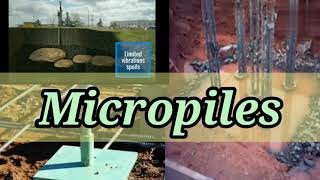 Micropile  Advantages of Micropile  Disadvantages  Installation of Micropiles  Shiwani Jha [upl. by Llehcnom]