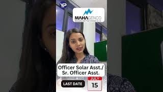 MAHAGENCO Recruitment 2024  Officer Solar AsstSr Officer Asst  Last Date15th July [upl. by Atsok]