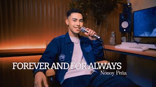 Forever And For Always  Shania Twain Cover by Nonoy Peña [upl. by Nauqat41]