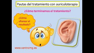 40 Pautas del tratamiento con auriculoterapia Técnicas de auriculoterapia Centro IMG [upl. by Tuesday]