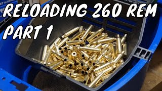 Reloading 260 Remington  PART 1 [upl. by Elohcan]