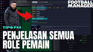 FOOTBALL MANAGER  Role amp Posisi pemain [upl. by Emelina]