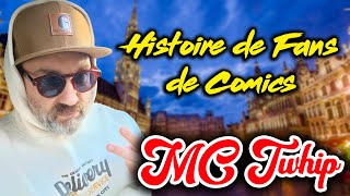 Histoire de Fans de Comics avec MC TWHIP [upl. by Derian]