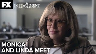 Impeachment American Crime Story  Monica and Linda Meet  Season 3 Ep1 Highlight  FX [upl. by Holsworth532]