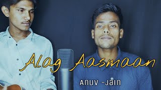 Alag Aasmaan  Anuv Jain  Cover [upl. by Lerad207]