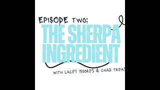 The Sherpa Ingredient [upl. by Vivica855]