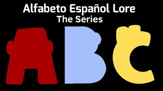 Alfabeto Español Lore The Series [upl. by Srednas]